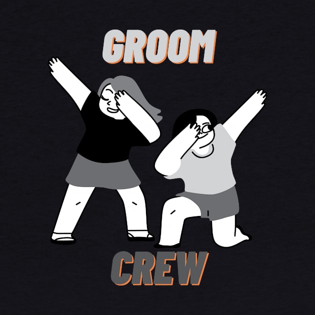 groom crew by Ekkoha